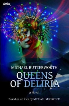 QUEENS OF DELIRIA - Butterworth, Michael