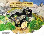 The Corona Soldiers from Virusland