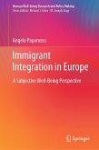 Immigrant Integration in Europe (eBook, PDF)