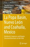 La Popa Basin, Nuevo León and Coahuila, Mexico (eBook, PDF)