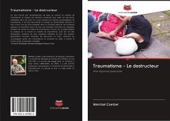 Traumatisme - Le destructeur - Coetzer, Wentzel