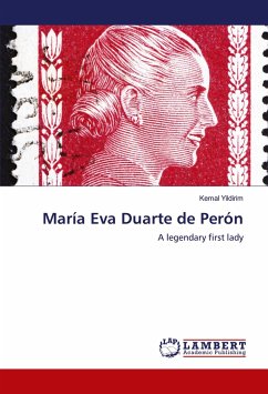 María Eva Duarte de Perón - Yildirim, Kemal