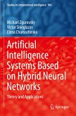 Artificial Intelligence Systems Based on Hybrid Neural Networks