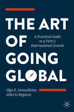 The Art of Going Global - Annushkina, Olga E.;Regazzo, Alberto