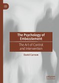 The Psychology of Embezzlement (eBook, PDF)