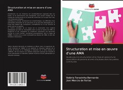 Structuration et mise en ¿uvre d'une AMA - Bernardo, Valéria Terezinha; de Farias, Joni Marcio