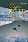Nur ein kleines Stück der Zeit (eBook, ePUB) Nur ein kleines Stück der Zeit (eBook, ePUB)