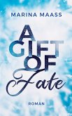 A Gift of Fate (eBook, ePUB)