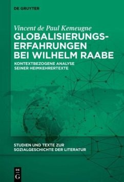 Globalisierungserfahrungen bei Wilhelm Raabe - Kemeugne, Vincent de Paul