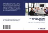 Risk & Decision Analysis in Risk Management for Businesses