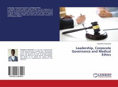 Leadership, Corporate Governance and Medical Ethics - Olukorede, Theophilus