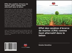 Effet des cendres d'écorce de manioc (CPA) comme liant alternatif dans le béton - Donaltus, Emeka