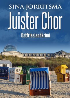 Juister Chor. Ostfrieslandkrimi - Jorritsma, Sina