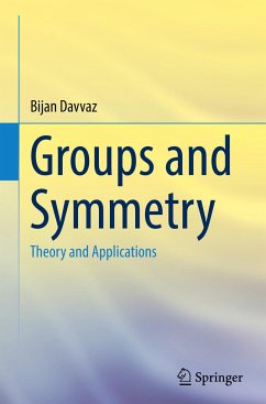 Groups and Symmetry - Davvaz, Bijan