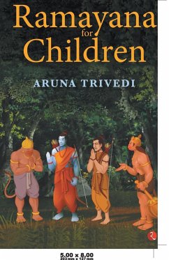 Ramayana for Children - Trivedi, Aruna