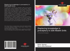 Displacing knowledge in preceptory in USA Health Units - Gomes, Elonir; Baldessar, Maria Zélia