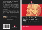 A teoria da história de Marx - O declínio e a queda da era feudal