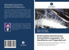 Multimodales biometrisches Authentifizierungssystem mit Handfläche und Fingerabdruck - Wajid, Mohd. Saif; Wajid, Mohd. Anas