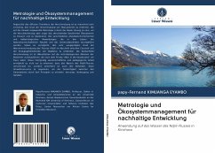 Metrologie und Ökosystemmanagement für nachhaltige Entwicklung - Kimuanga Eyambo, Papy-Fernand