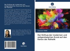 Der Einfluss der modernen und zeitgenössischen Kunst auf den Kanon der Ästhetik - Yuan, Chenxin