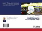 Introducting Forensic Engineering Branch In Indian Education System