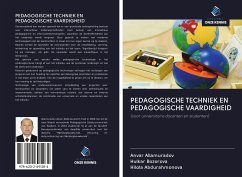 PEDAGOGISCHE TECHNIEK EN PEDAGOGISCHE VAARDIGHEID - Allamuradov, Anvar; Bozorova, Hulkar; Abdurahmonova, Hilola