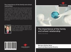 The importance of the family and school relationship - Núñez Novo, Benigno; Do Nascimento Pereira, Lauro