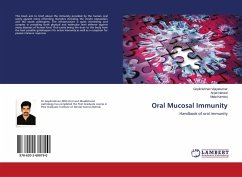 Oral Mucosal Immunity - Vijayakumar, Gopikrishnan; Narwal, Anjali; Kamboj, Mala