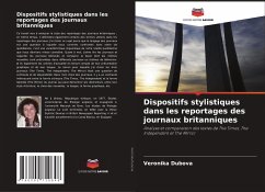 Dispositifs stylistiques dans les reportages des journaux britanniques - Dubova, Veronika