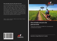 Una strada ancora da percorrere - Riverón Cruzata, Leandro Jorge