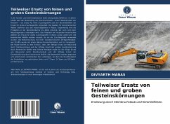 Teilweiser Ersatz von feinen und groben Gesteinskörnungen - Manas, Divyarth