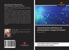 Improving the efficiency of photographic image formation - Ahmepob, Aleksandr Yurievich; Belous, Vitaliy Mikhailovich