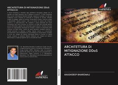 ARCHITETTURA DI MITIGNAZIONE DDoS ATTACCO - Bhardwaj, Akashdeep