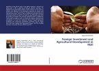 Foreign Investment and Agricultural Development in Mali