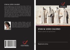 STAN W JOÃO CALVINO - Lima, Stephanie