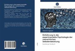 Einführung in die experimentelle Psychologie der menschlichen Selbstentwicklung - Ageyev, Valentin