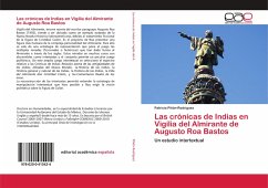 Las crónicas de Indias en Vigilia del Almirante de Augusto Roa Bastos - Piñón-Rodríguez, Patricia