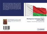 Madagascar between Peace and Conflict