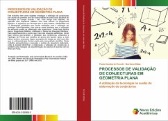 PROCESSOS DE VALIDAÇÃO DE CONJECTURAS EM GEOMETRIA PLANA - Piccelli, Paulo Humberto; Bittar, Marilena