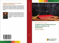 Trajetória pela história do livro didático brasileiro de matemática - Neves, Edna Roséle Da Conceição