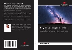 Sky is no longer a limit ! - Paun, Florin