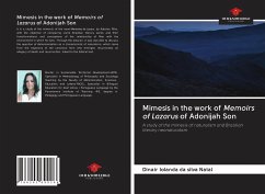 Mimesis in the work of Memoirs of Lazarus of Adonijah Son - Natal, Dinair Iolanda Da Silva