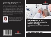 Optimization of the Patient Care Process in Ophthalmology