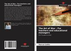 The Art of War - For teachers and educational managers