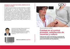 Calidad en el control prenatal, satisfacción de usuarias y cultura - Ayamamani Collanqui, Pascual