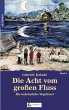 Die Acht vom großen Fluss, Bd. 2 - Bild 1
