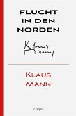 Flucht in den Norden (eBook, ePUB)