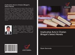 Implicative Acts in Chetan Bhagat's Select Novels - Ganmote, Dipak