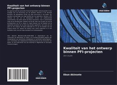 Kwaliteit van het ontwerp binnen PFI-projecten - Akinsete, Ebun