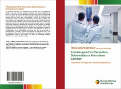 Fisioterapia Em Pacientes Submetidos a Artrodese Lombar - Nepomuceno, Fabio Correia Lima; Amaral, Laryssa Marcela Gomes; Brito, Bruno Da Silva